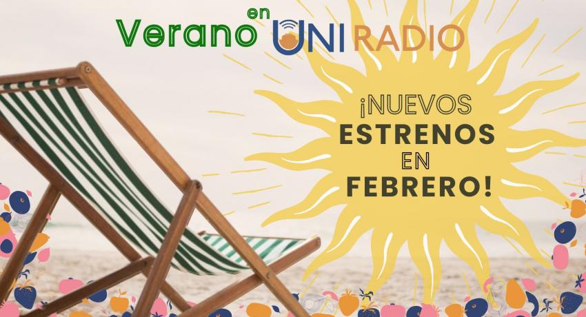 imagen gráfica de una reposera en la playa con el texto: verano en uni radio ¡nuevos estrenos en febrero!